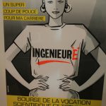 Poster women engineer in 1985. Exposure "Au bazar du genre" in Marseille, Mucem, MP 2013.