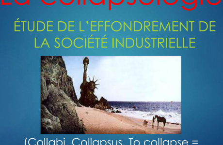 La collapsologie : les risques d’effondrement